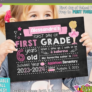 Ballet First Day of School Sign - Printable First Day of School Chalkboard Sign - First of ANY GRADE sign - Personalized Back to School Sign
