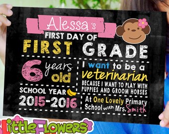 First Day of School Sign - Printable First Day of School Chalkboard Sign - First of ANY GRADE sign - Personalized Back to School Sign