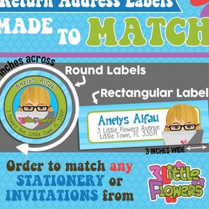 May include: Return address labels with a girl wearing glasses and a blue and white striped shirt. The labels are made to match stationery or invitations. The labels are 2 inches across and 3 inches wide. The text on the labels reads "Anelys Alfau, 3 Little Flowers Avenue, Little Town, FL 33071".