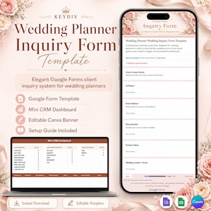 May include: A digital wedding planner inquiry form template displayed on a smartphone and a laptop screen. The interface includes fields for client contact details, full name, email, phone number, partner name, and venue, with a mini CRM dashboard.