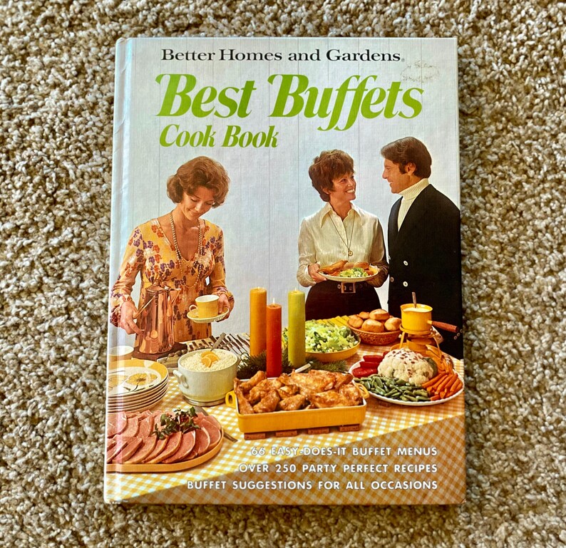 Vintage 1974 Better Homes & Gardens Buffet Cookbook - Etsy