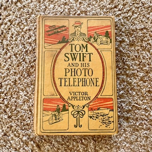 Vintage Tom Swift and His Photo Telephone Hardcover Book (1914) [Pre-Owned]