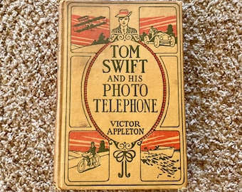 Vintage Tom Swift and His Photo Telephone Hardcover Book (1914) [Pre-Owned]