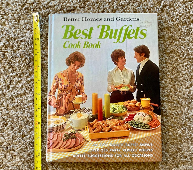 Vintage 1974 Better Homes & Gardens Buffet Cookbook - Etsy