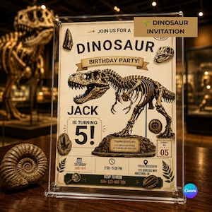 May include: A rectangular acrylic sign displaying a dinosaur birthday party invitation for Jack turning 5. The cream-colored card features a large Tyrannosaurus Rex skeleton illustration, fossil graphics, and event details including date, time, and RSVP phone number.