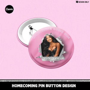 May include: Pink button with a white border and a silver pin. The button features a picture of a woman wearing a crown and a black dress. The text "Homecoming Queen 2023" is written around the picture. The text "Vote Maria" is written on a silver ribbon below the picture.