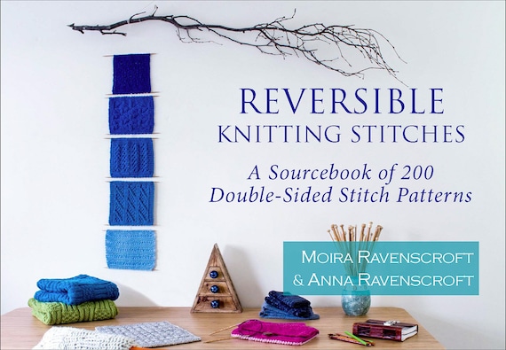 Reversible Knitting Stitches 200 Double Sided Stitch Patterns Print Book Or Print E Book Package 212 Page Book Pdf E Book