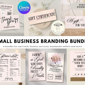 May include: A small business branding bundle with templates for various needs. Includes "Thank You" cards, a gift certificate, a price list, and a sign with the text "I know a girl who does really pretty nails". Designed for beauty services and nail technicians.