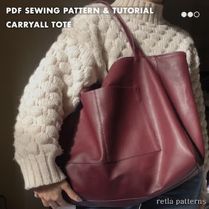Patrón de costura en PDF y tutorial del bolso de mano Tali Carry All Leather