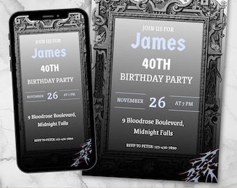 May include: A smartphone and invitation card with a dark, gothic frame design. The invitation reads "Join us for James 40th Birthday Party, November 26 at 7 PM." The words "Editable Canva Template" are at the bottom.