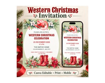 Puede incluir: Una tarjeta de invitación de Navidad Western y un smartphone con el mismo diseño. La invitación muestra un sombrero de vaquero rojo, botas de vaquero rojas y flores de pascua. El texto dice: Western Christmas Celebration, 25 December 2026, at 2 PM, The Smiths' Home, 123 Anywhere St., Any City, RSVP to Susan by 11 December, +123-456-7890.