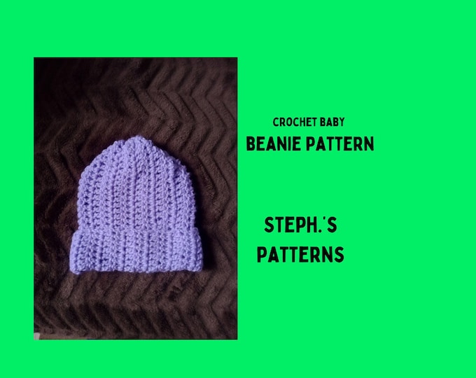 baby hat crochet pattern, sizes newborn to twelve months, AUS 8 plu,USA and UK Dk, beginner friendly, written in plain english, pdf download