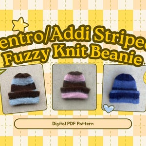 May include: Image features three striped fuzzy knit beanies in brown, pink, and blue. The text reads "Sentro/Addi Striped Fuzzy Knit Beanie" and "Digital PDF Pattern" on a yellow checkered background with decorative elements.