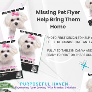 May include: Missing pet flyer design featuring a white dog with a pink bow. The flyer includes the text "Have you seen my dog?" and space for the dog's name, breed, and the date it went missing. The flyer is fully editable in Canva.