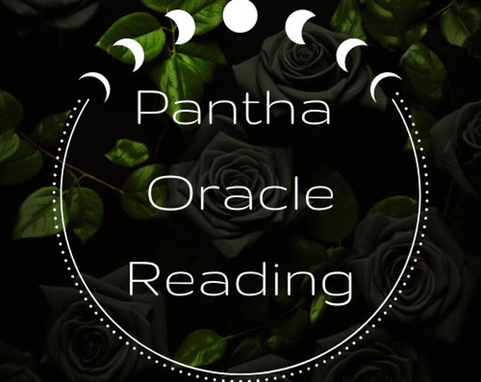 Pantha Oracle Reading