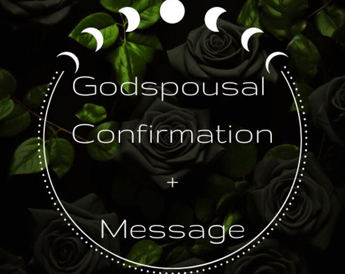 Godspousal Confirmation + Message