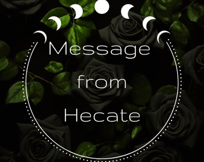 Message from Hecate