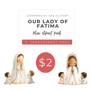 Clipart de Nuestra Señora de Fátima - Arte católico chibi en estilo acuarela / Incluye versiones inclusivas / Descarga PNG de la aparición mariana
