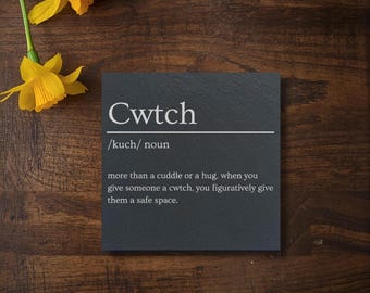 CWTCH Slate Coaster: Welsh Definition, Hug Gift for Welsh family and Friends