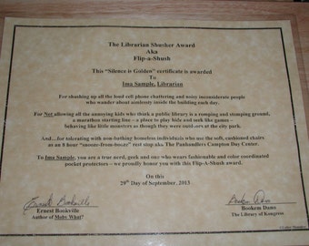 The Librarian's Shusher Award - Custom Made Gag Gift - PDF File