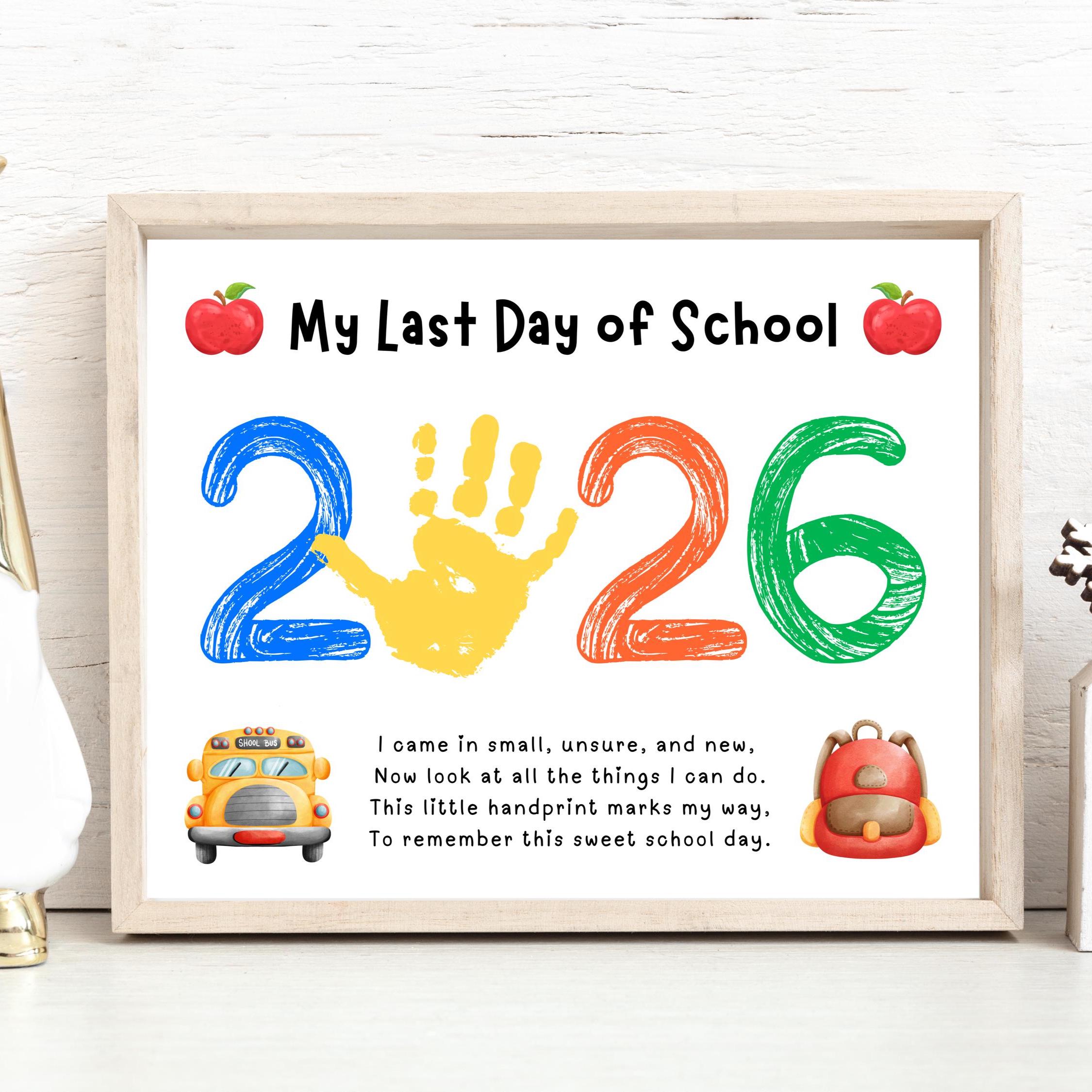 Last Day of School Handprint Art, Kindergarten Preschool Graduation ...