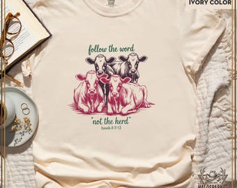 Cow Shirt, Follow The World Not The Herd, Funny Cow T-Shirt, Highland Cow Tee, Farm Animal Shirt, Cow Lover Gift, Cute Cow Apparel
