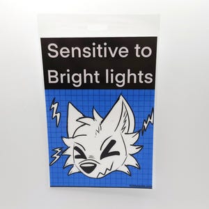 Sensitive to Bright Lights Furry Fandom Furry Badge Convention Badge Bright lights Badge