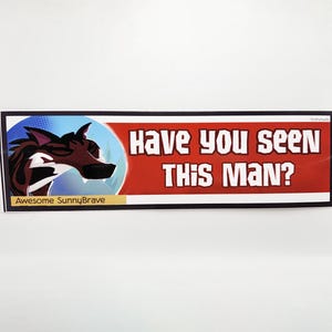 Fman122 Widziałeś tego gościa? Naklejka Animal Jam Naklejka na zderzak Animal Jam Naklejka fman122 Naklejka AJ Niesamowita Słoneczna Waleczna