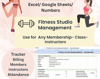 May include: A digital spreadsheet titled "Fitness Studio Management - Dashboard" with data tracking, billing, and attendance information. The spreadsheet is designed for small businesses and fitness instructors. The image includes illustrations of people exercising.