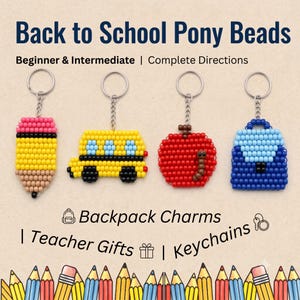 Patrones de cuentas Pony imprimibles Kit de manualidades DIY para niños para la vuelta al cole Diseños de llaveros y colgantes para mochilas / Idea de regalo para profesores / Manualidades fáciles para principiantes