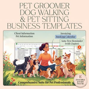 Pet Sitter Template | Dog Walker | Dog Groomer: Booking Calendar Auto Send Text Reminder with Zapier Connect Track Client, Pet Invoicing