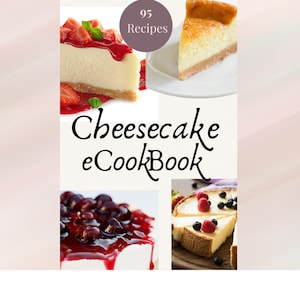 Puede incluir: Una portada de libro de cocina digital con rebanadas de tarta de queso con varios ingredientes, incluyendo fresas, cerezas y arándanos. El texto "Cheesecake eCookBook" se muestra de forma destacada, con un gráfico circular que indica "95 recetas".
