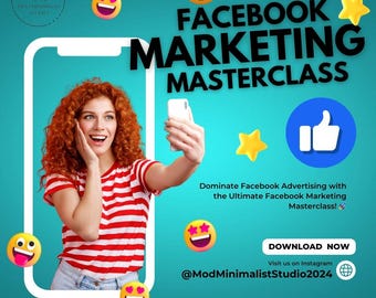 May include: A promotional image for a Facebook Marketing Masterclass. The image features a woman taking a selfie with a smartphone, wearing a red and white striped shirt. The text includes "FACEBOOK MARKETING MASTERCLASS" and "DOWNLOAD NOW". The background is teal with emojis.