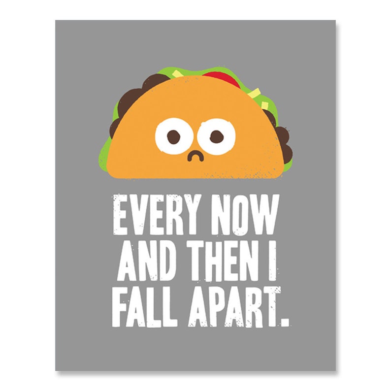 Taco Wall Art, Funny Taco Print, Funny Mexican Food Wall Art, Taco Lover Gi...