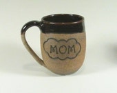 Ceramic Mug - Coffee mug - Mom Mug - Handmade ceramic mug - Wheel Thrown - Stoneware  mug -Pottery mug - Mother's day gift, ready to ship