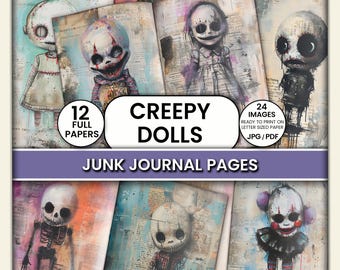 Creepy Dolls Junk Journal Pages - Halloween, Gothic Scrapbooking, Horror Art Journal, Clown Papers, Dark Haunted Scary Dolls, Mixed Media