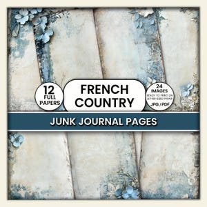 Shabby Chic French Country Junk Journal Pages – Printable Vintage Papers for Junk Journals, Blue Floral Digital Paper, Papercraft, Scrapbook