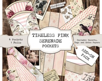 May include: A set of four pink and white patterned pockets with a matching folio. The pockets are decorated with floral and bird motifs. The title "TIMELESS PINK SERENADE POCKETS" is printed on a white banner. The text "Includes Inserts, Tags and Extra Papers" is printed on a white tag. The text "ADD-ON PACK" is printed on a white tag.