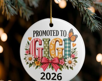 Promoted to Gigi Ornament, Personalized Gigi to Be Gift, Pregnancy Announcement for Grandma Token, Custom Year Grandbaby Reveal Keepsake