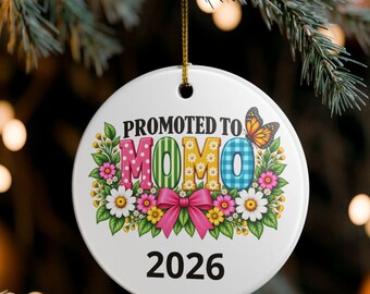 Promoted to Momo Ornament, Personalized Momo to Be Gift, Pregnancy Announcement for Grandma, Custom Year Grandbaby Reveal Keepsake