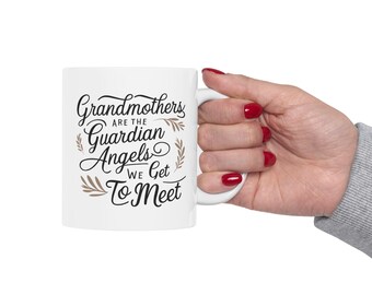 Guardian Angel Grandma Coffee Mug: Sentimental Grandmother Gift