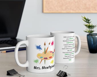 Personalized Artist Appreciation White Ceramic Coffee Mug, Art Teacher Tea Cup, Gift for Painter, Painter&#39;s Cup, Accessory