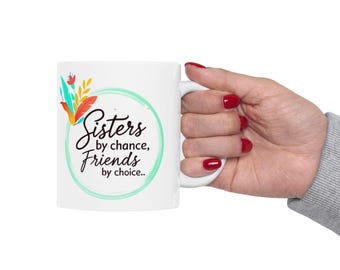 Tazza da caffè floreale Sister: sorelle per caso, amiche per scelta