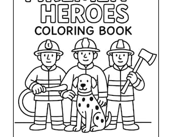 Op de afbeelding: Zwart-wit kleurboekcover met de tekst "Firemen Heroes Coloring Book". De illustratie toont drie brandweermannen, een Dalmatische hond en een brandweerbijl. De brandweermannen dragen helmen en uniformen.