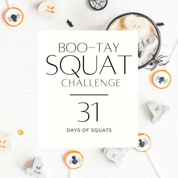 Boo-tay Squat Challenge 31 Day Challenge pour votre Challenge Group Octobre Mini Fitness Challenge