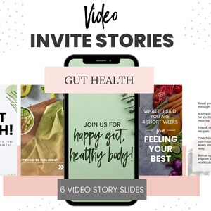 May include: A mobile phone screen shows a presentation on gut health, with the words "Invite Stories" at the top. The presentation includes the phrases "Happy gut, healthy body!" and "Feeling your best."