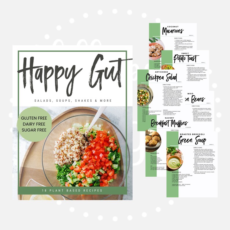 May include: A cookbook titled "Happy Gut" with the subtitle "Salads, Soups, Shakes & More." The cover shows a glass bowl of salad with the text "Gluten Free, Dairy Free, Sugar Free" and "18 Plant Based Recipes." Recipe pages are also visible.