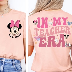 My Teacher Era Shirt, Disney Minnie Teacher Sweatshirt, Mickey Teacher Era Tee, Disney Back To School T-Shirt, Teacher Life Shirt