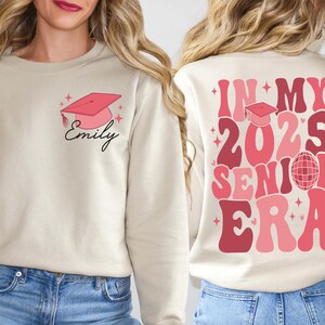 In My 2025 Senior Era Sweatshirt, School Graduation Shirt, Back To School Tee, Senior Class T-Shirt, High School Graduation T-Shirt