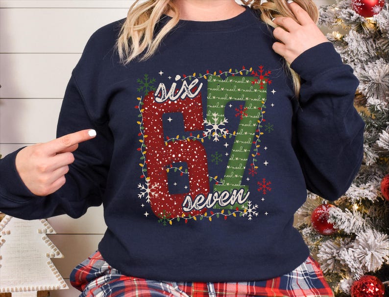 Christmas Six Seven 67 Shirt, Funny Christmas Meme Tee, Funny Christmas Family Sweatshirt, Six Seven Meme Sweater, Merry Christmas Shirt